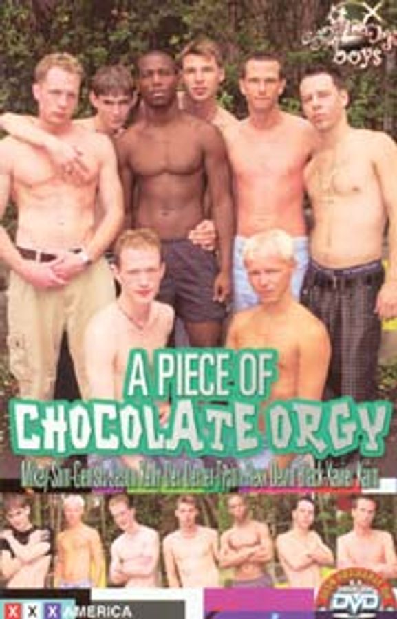 A Piece of Chocolate Orgy
