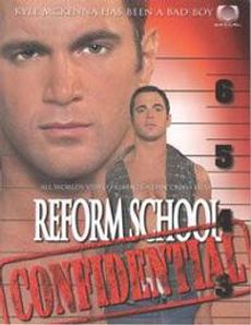 Reform School Confidential