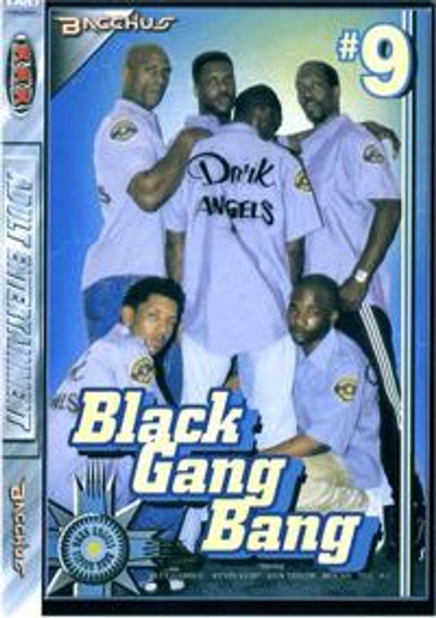 Black Gang Bang 9