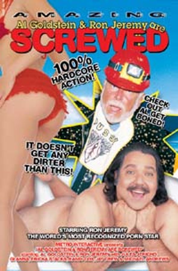 Al Goldstein & Ron Jeremy's Screwed