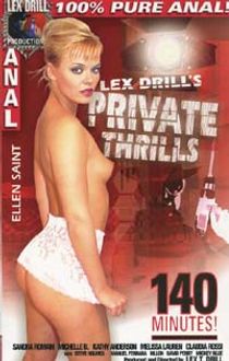 Lex Drill's Private Thrills