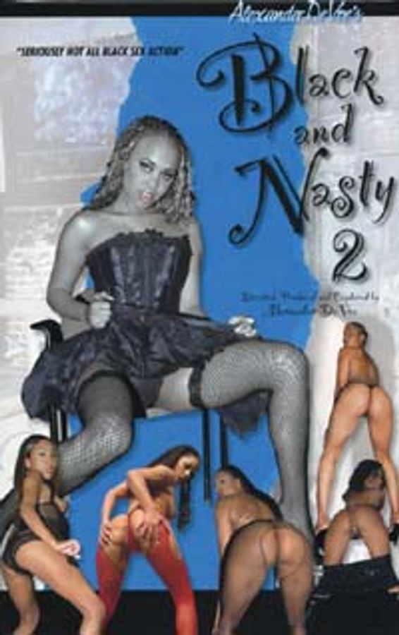 Black and Nasty 2