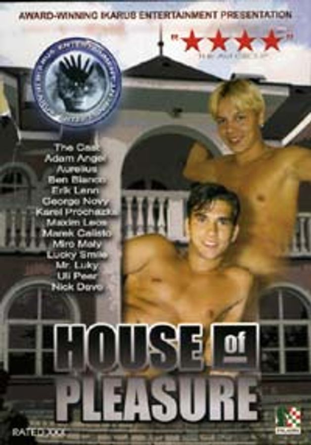 HOUSE OF PLEASURE