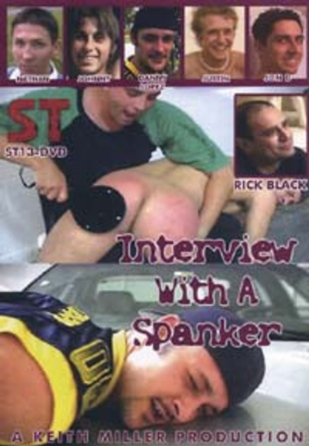 INTERVIEW WITH A SPANKER