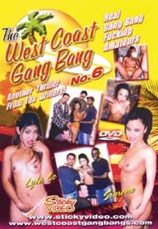 The West Coast Gangbang Team 6