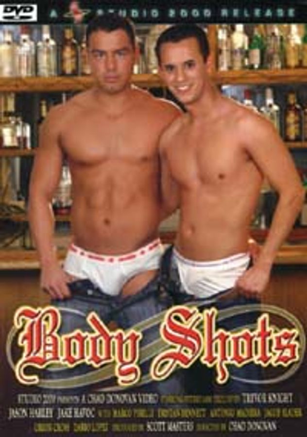 BODY SHOTS