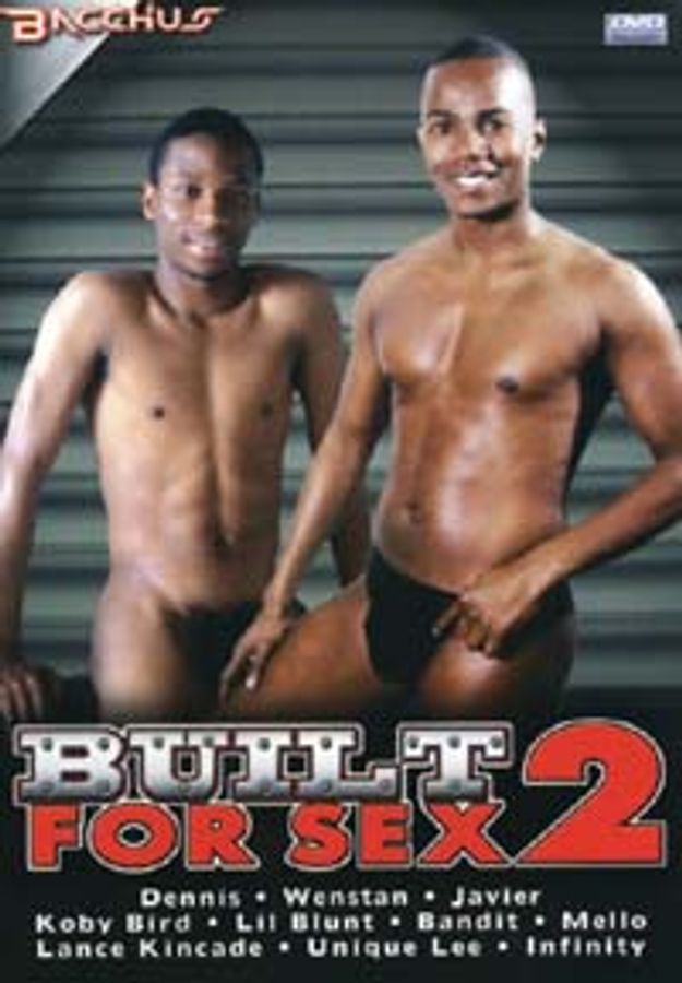 BUILT FOR SEX 2