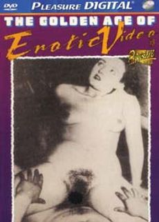 The Golden Age of Erotic Video 3