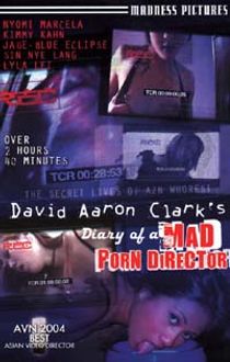 Diary of a Mad Porn Director