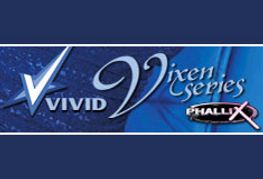 Phallix Launches Vixen Series with Vivid