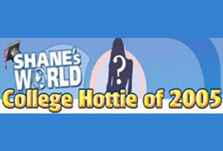 Shane&#8217;s World Launches Search for &#8216;Hottest College Girl&#8217;