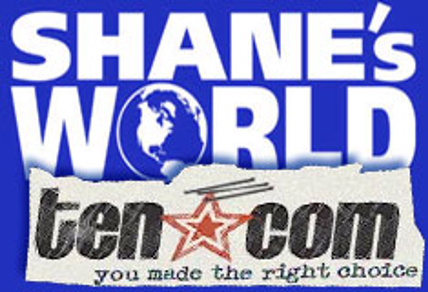 Shane's World Finds Broadcast Home on TEN