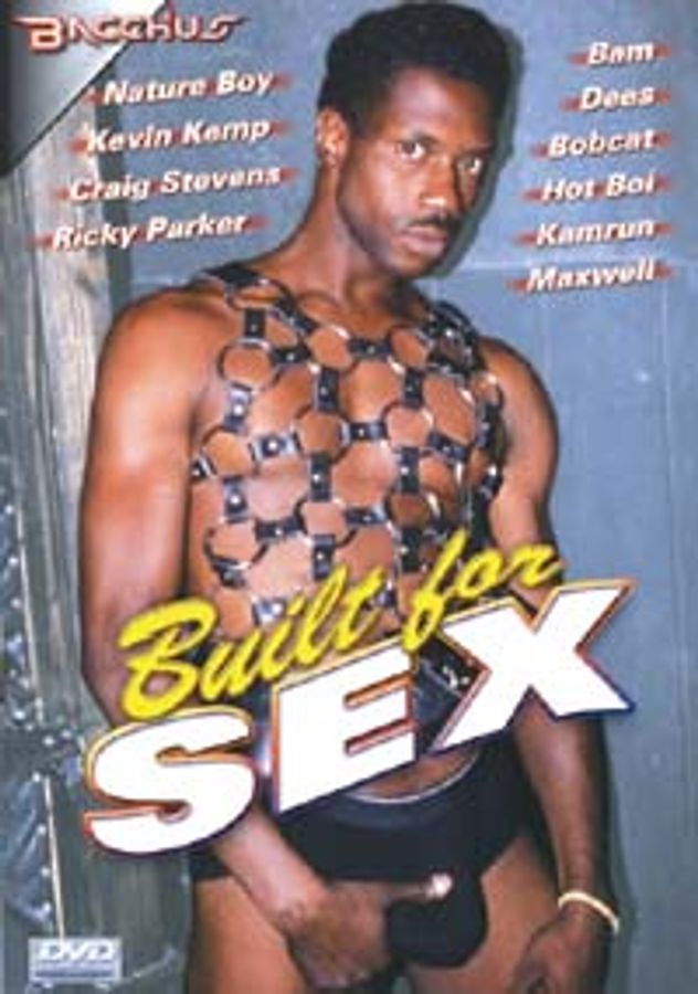 BUILT FOR SEX