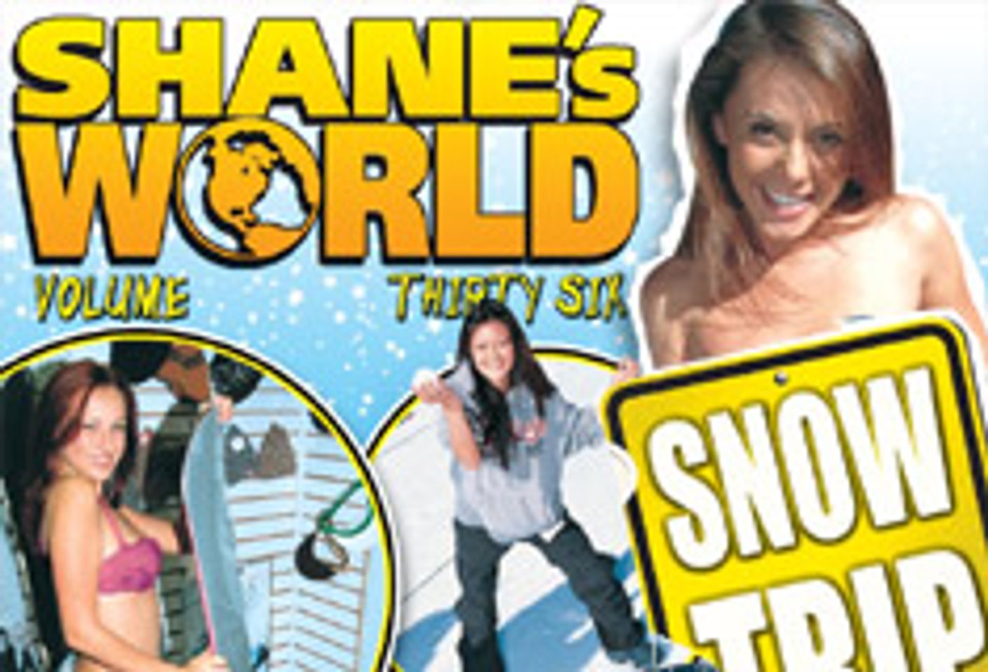 Shane&#8217;s World Takes <i> Snow Trip </i>