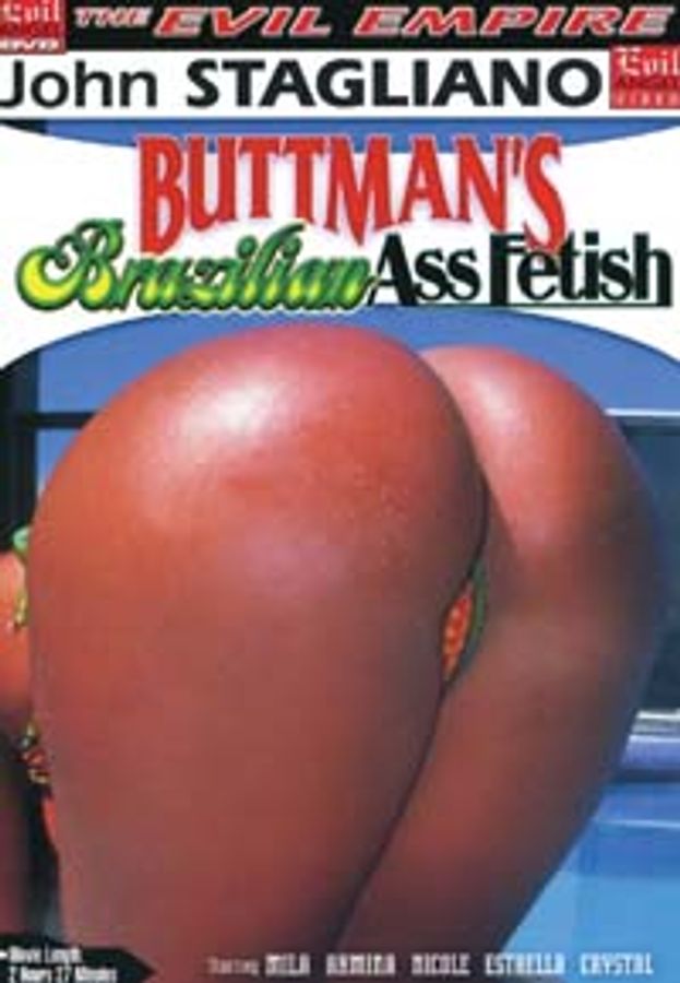 Buttman's Brazilian Ass Fetish