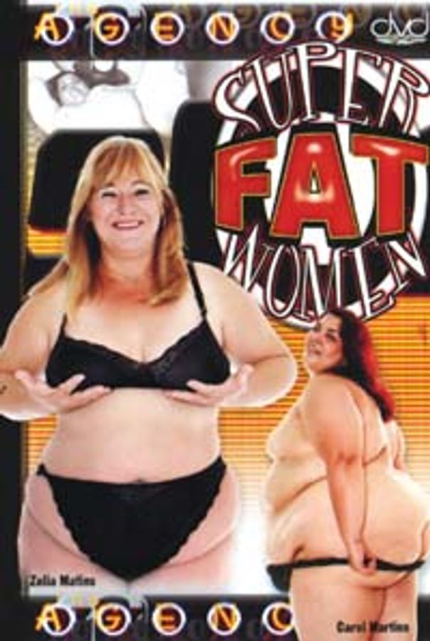 Super Fat Women