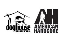 Doghouse Digital Signs Distribution Deal with American Hardcore