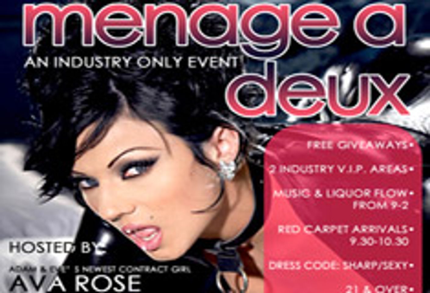 Adam & Eve, Tightfit to Throw Industry Party