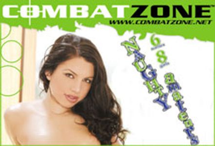 Combat Zone Unloads <i>Naughty Amateurs</i>