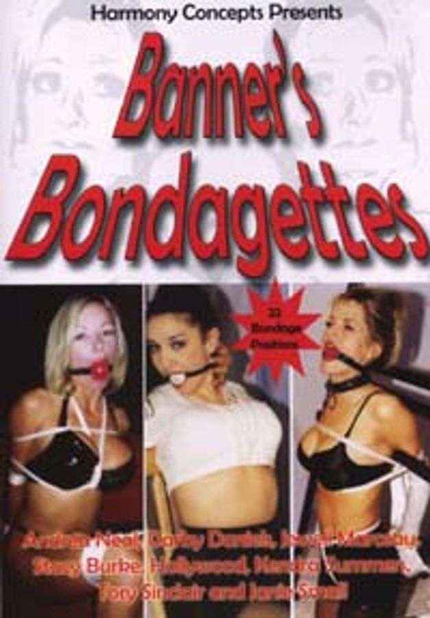 Banner?s Bondagettes