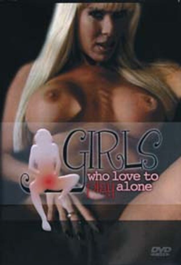 Girls Who Love to Play Alone