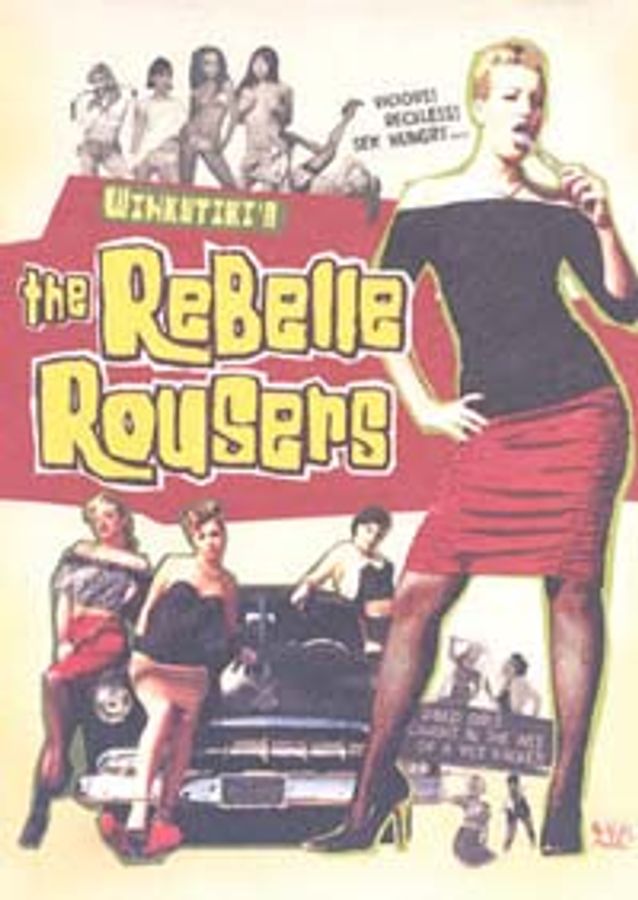 The Rebelle Rousers