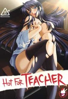 Hot for Teacher