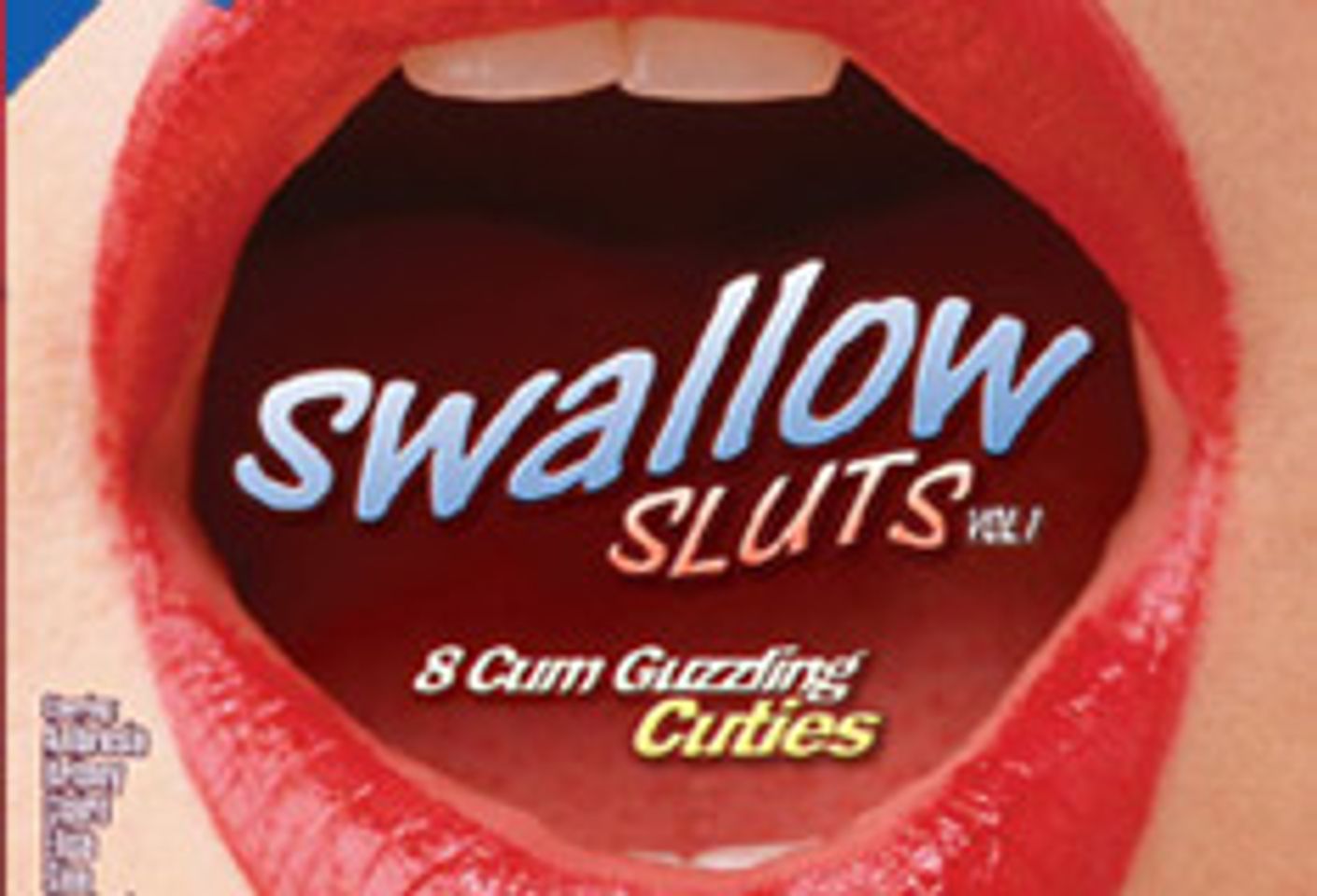Newcomers Get Down and Dirty in <i>Swallow Sluts</i>