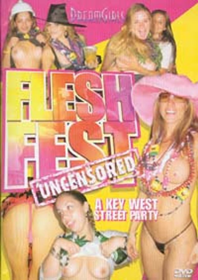 Flesh Fest Uncensored