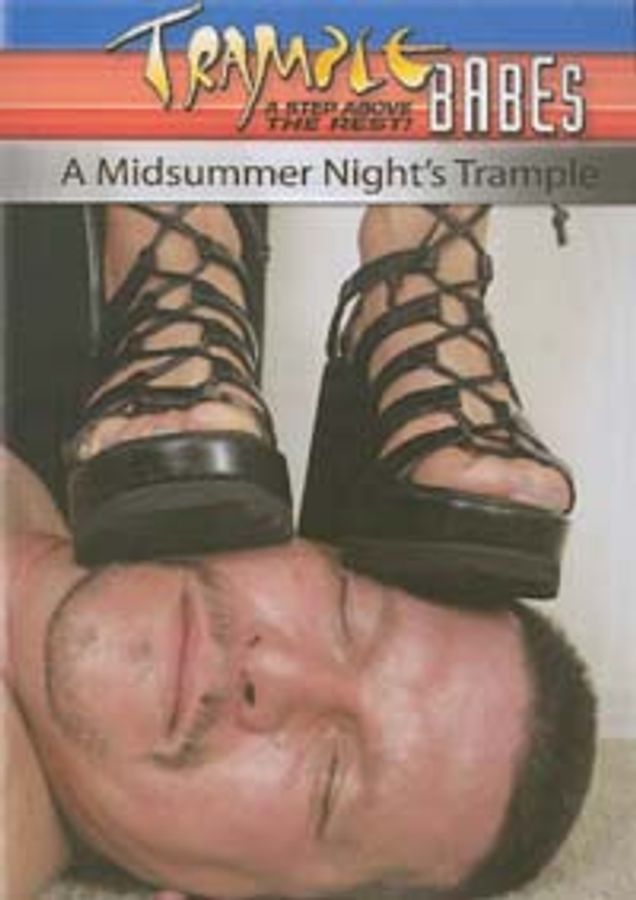 A Midsummer Night's Trample