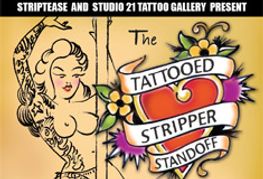 Tattooed Stripper Standoff this Weekend