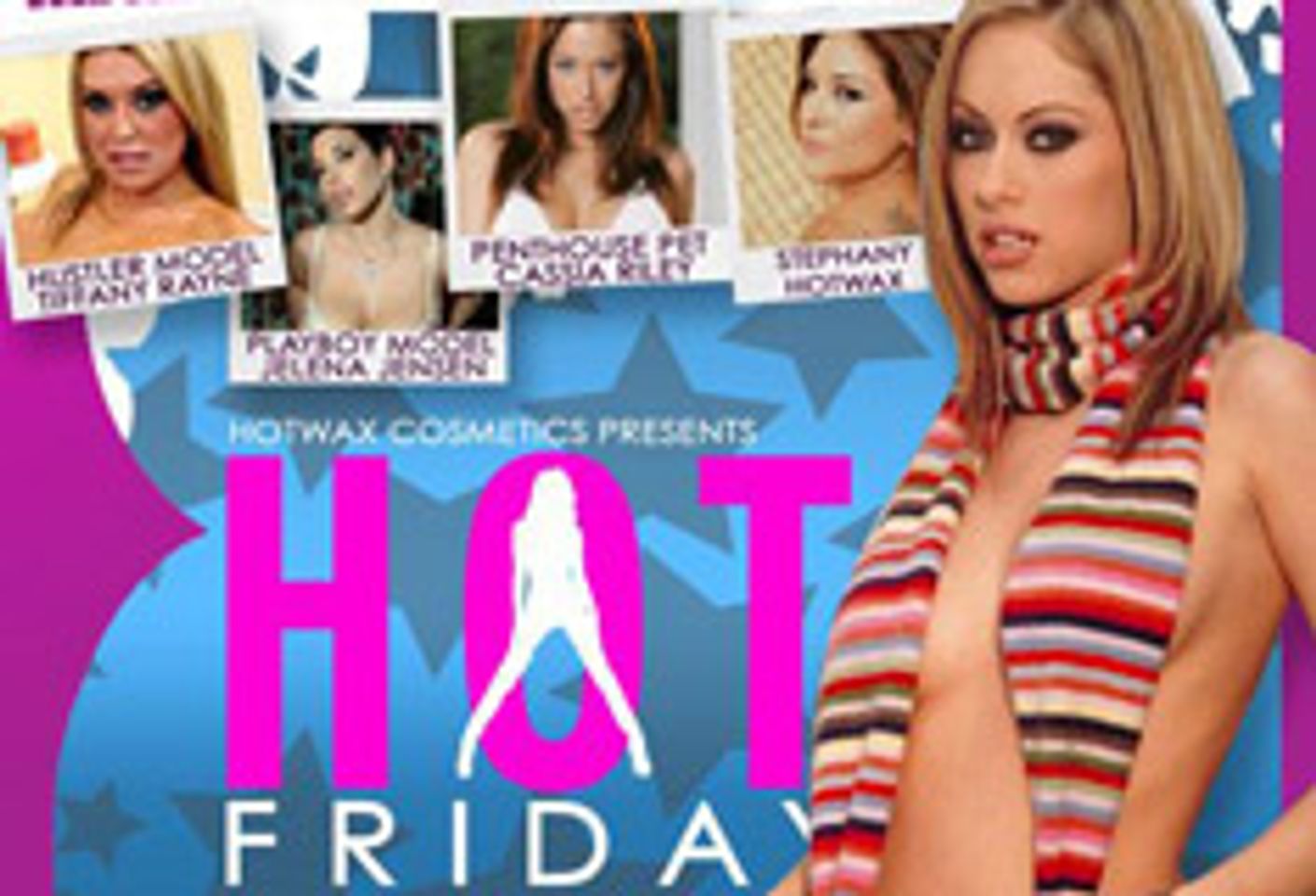 Hotwax Cosmetics Party Friday in San Jose