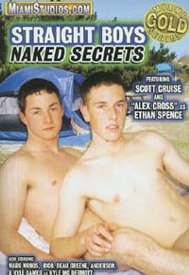 STRAIGHT BOYS, NAKED SECRETS