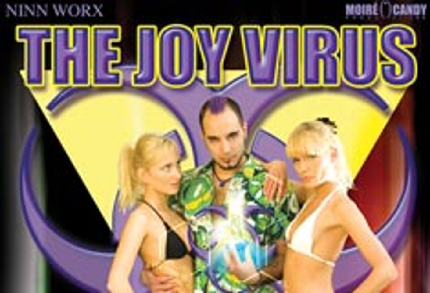 Moiré Candy and Ninn Worx Spread <i>The Joy Virus</i>