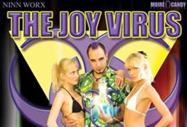 Moiré Candy and Ninn Worx Spread <i>The Joy Virus</i>