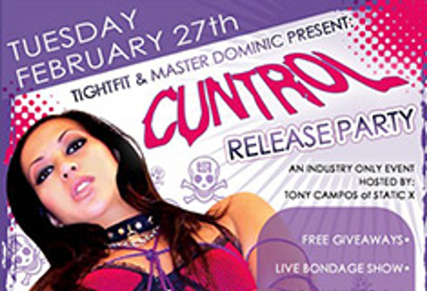 Tightfit, Master Dominic to Throw <i>Cuntrol</i> Release Party