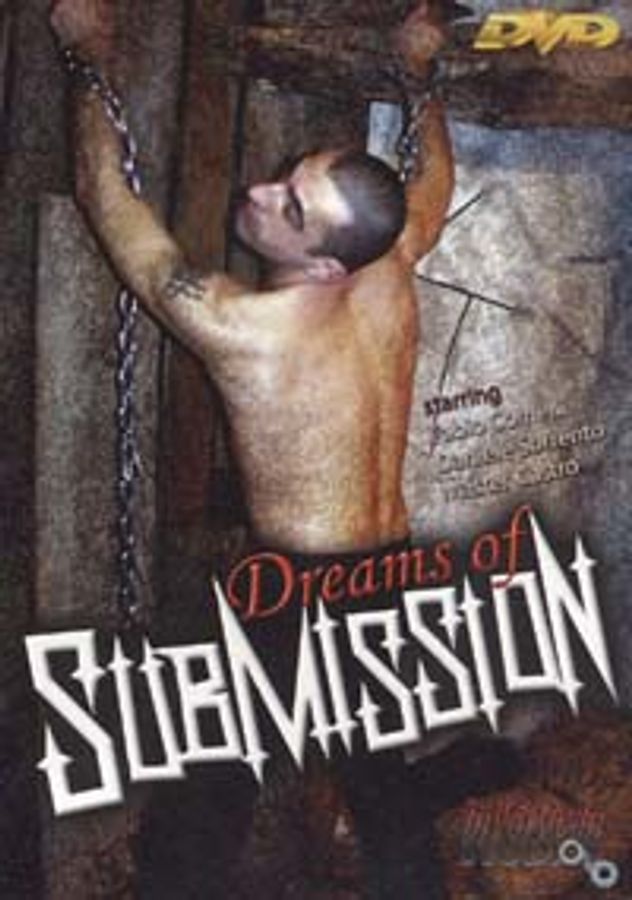 DREAMS OF SUBMISSION