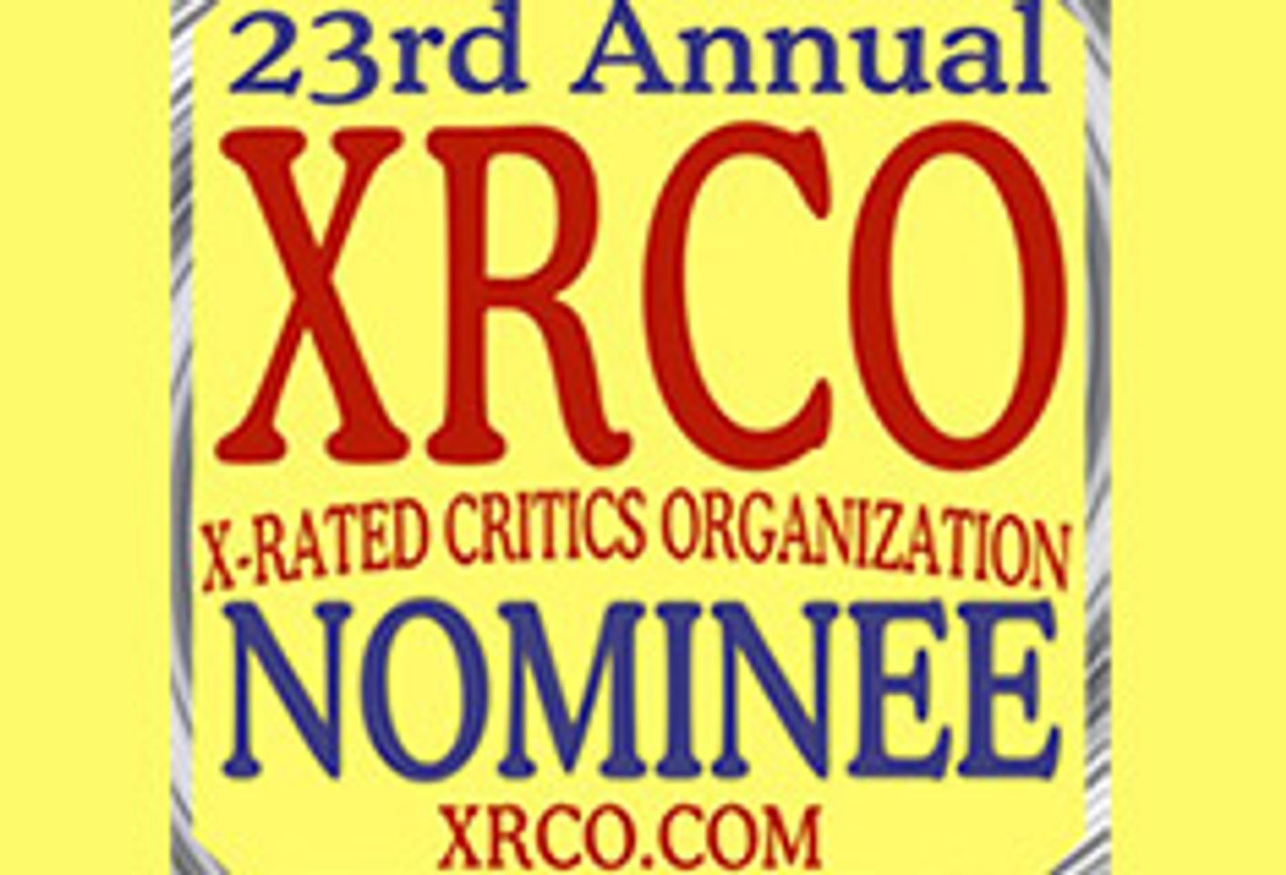 2007 XRCO Awards Change Location