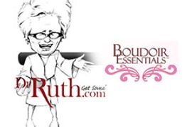 Boudoir Essentials Gets Boost from DrRuth.com