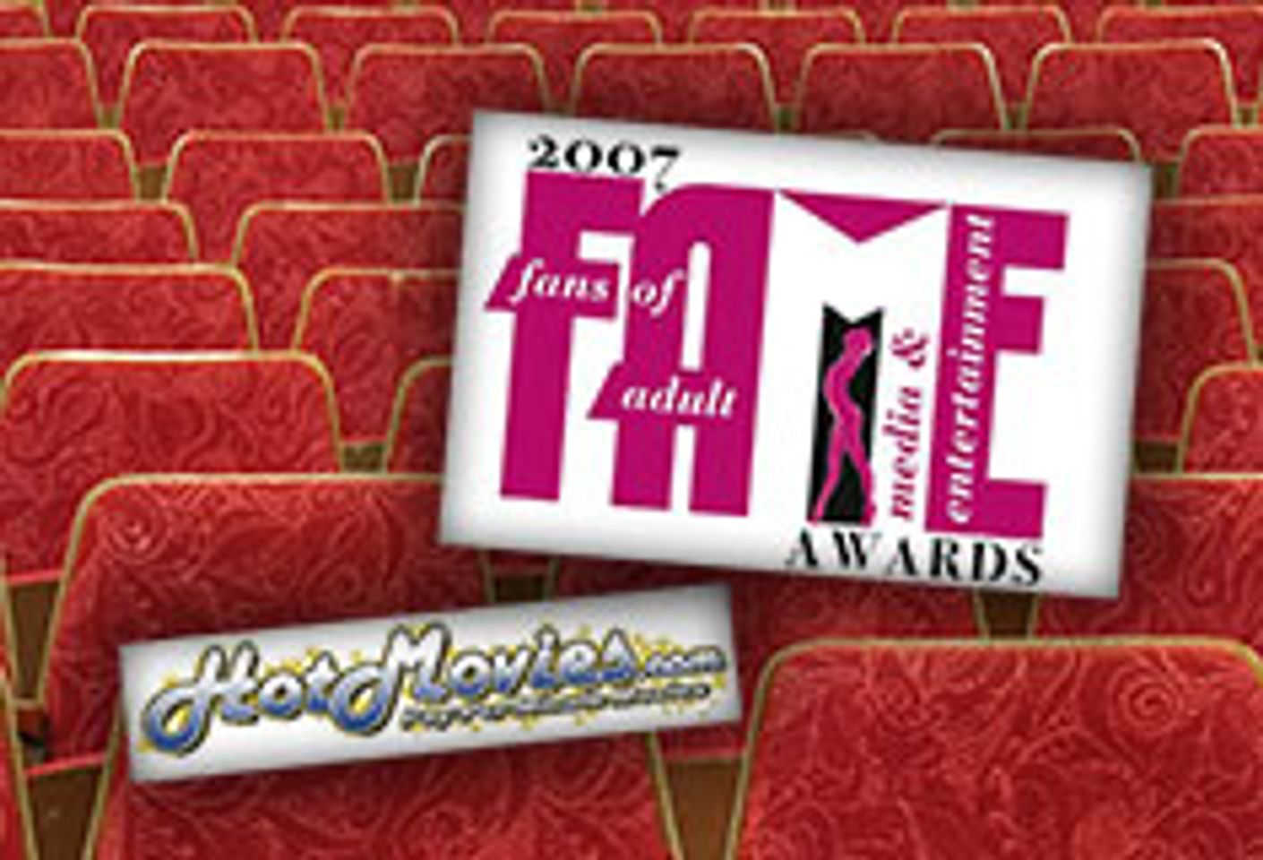 F.A.M.E. Awards Adds HotMovies.com as Gold Sponsor