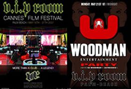 Woodman Entertainment to Host Cannes Party