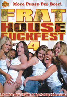 Frat House Fuckfest 4