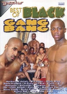 BEST OF BLACK GANG BANG