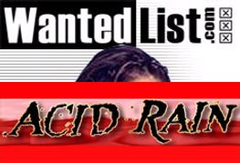 See a Movie Made Courtesy of WantedList, Acid Rain