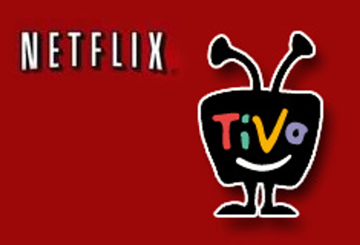 Netflix, TiVo Confirm Movie Download Partnership