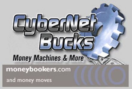 CyberNet Bucks Teams With Moneybookers Payment Processing