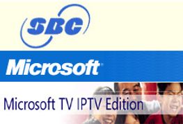 SBC Signs Next-Gen Net TV Deal With Microsoft