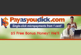 PayAsYouClick.com Finding Success in Microbilling