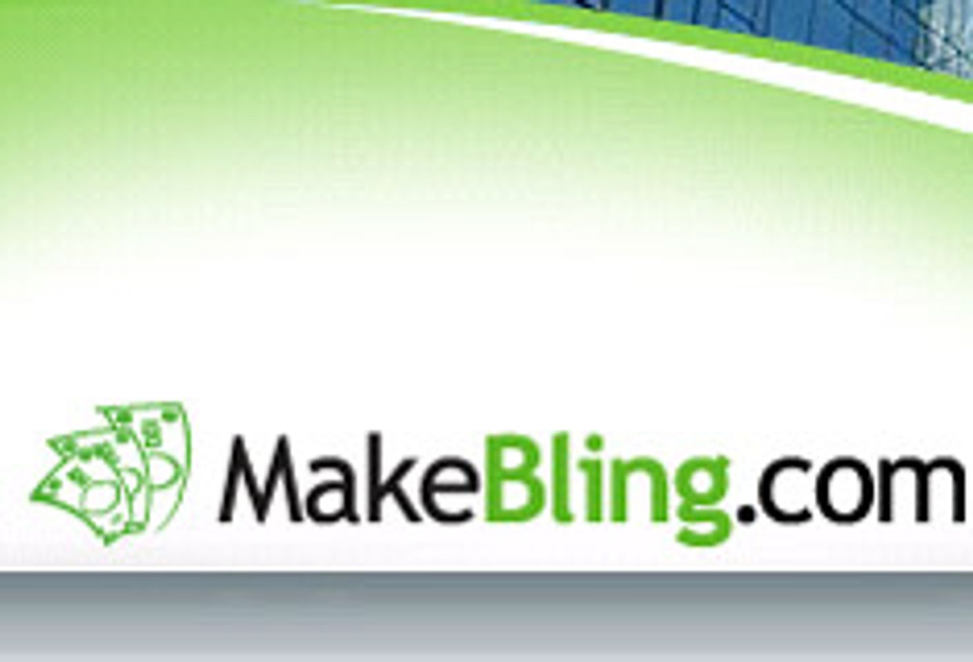 MakeBling.com Busts Out 2.0, New Sites