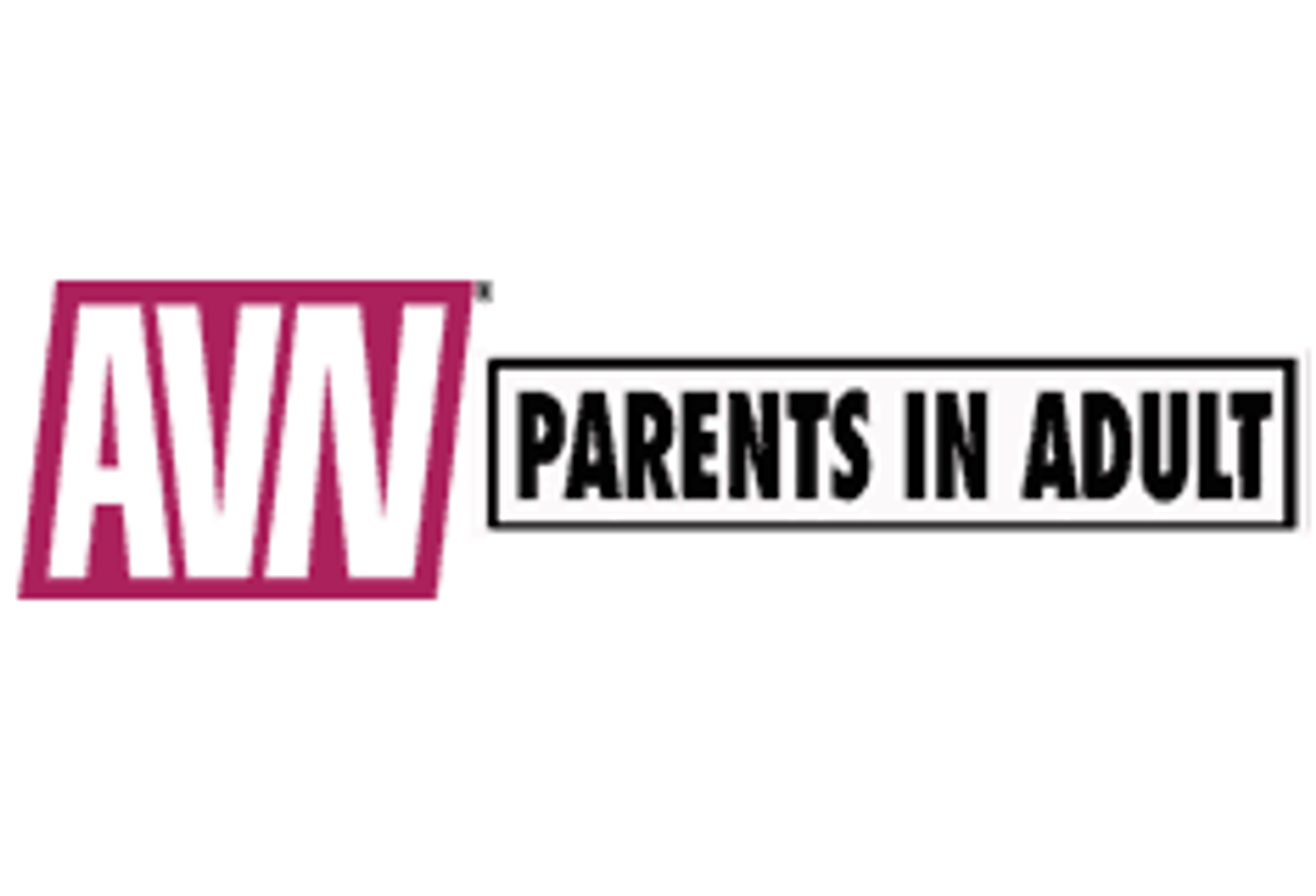 AVN Partners With Parents In Adult